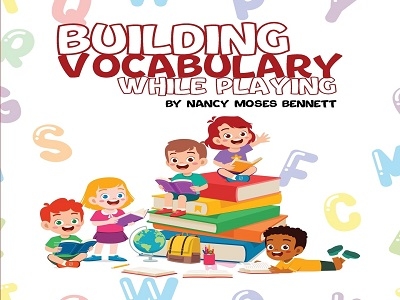 A Novel Book to Assist Parents and Guardians in Fostering Their Children's Speech and Vocabulary Development 