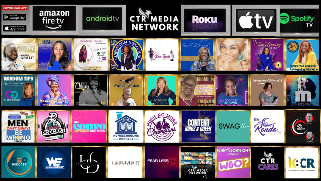 CTR Media Network Expands Beyond Podcasting - Now Streaming on Amazon Fire TV, Roku, Apple TV, Android TV, Google Play, and iOS app