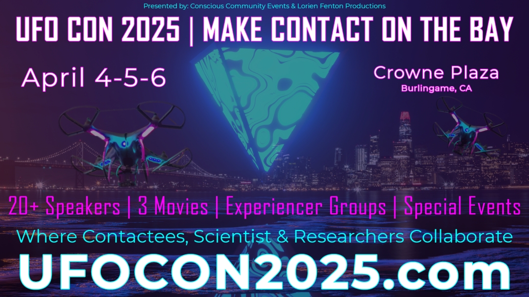 Conscious Community Events Announces UFO CON 2025