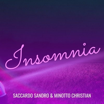 Innovative Single "Insomnia" by Sandro Saccardo and Christian Minotto Wins Acclaim, Finalist in Prestigious Song Contest